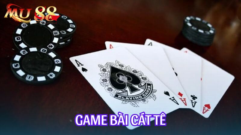 Game bài cát tê rất phổ biến tại khu vực miền Nam